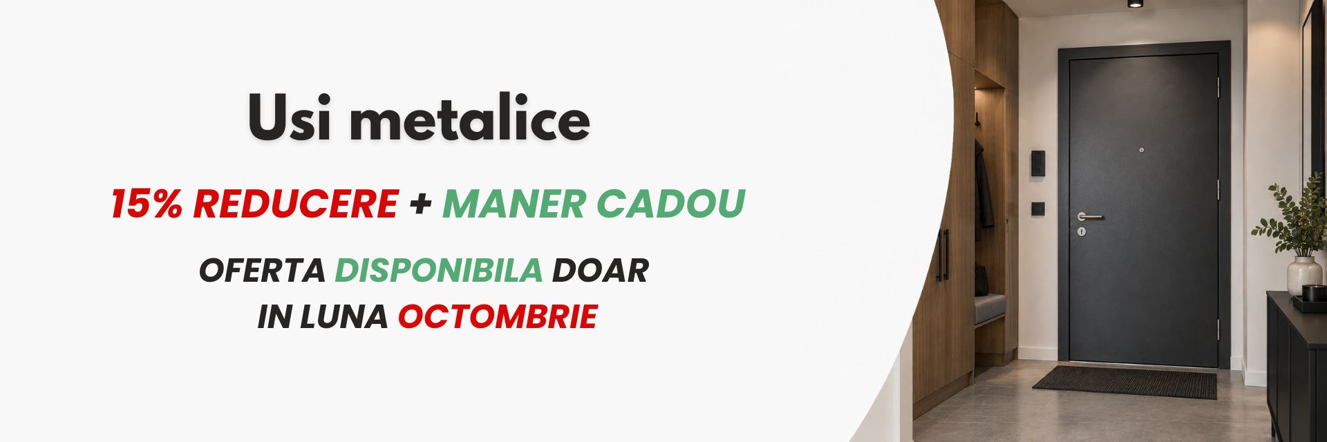 Oferta EuroUsi - 15% Reducere + Maner Cadou